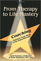 From Therapy to Life Mastery: Coaching as a Natural Next Step from Hypnotherapy Hypnosis