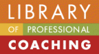 Library of Professional Coaching